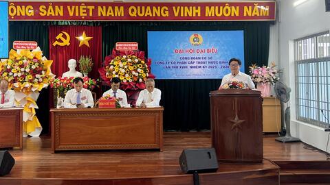 Đại hội đại biểu Công đoàn cơ sở Công ty cổ phần Cấp thoát nước Bình Định lần thứ XVIII, nhiệm kỳ 2025 - 2030